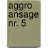 Aggro Ansage Nr. 5