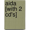 Aida [with 2 Cd's] by William Berger
