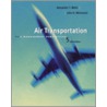 Air Transportation by John Wensveen