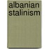 Albanian Stalinism