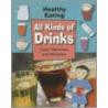 All Kind of Drinks by Susan Martinneau