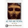 All Men Are Mortal door Simone de Beauvoir