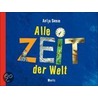 Alle Zeit der Welt door Antje Damm