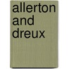 Allerton and Dreux by Jean Ingelow