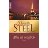 Alles ist möglich by Danielle Steele