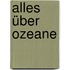 Alles über Ozeane