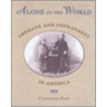 Alone In The World by Catherine Reef