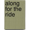 Along For The Ride by Sarah Dessen