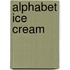 Alphabet Ice Cream