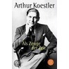 Als Zeuge der Zeit door Arthur Koestler