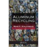 Aluminum Recycling door Olusegun J. Ilegbusi