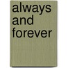 Always And Forever door Alan Durrant