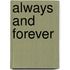 Always and Forever