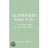 Alzheimers And You by Jane Hill