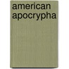 American Apocrypha door Onbekend