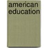 American Education