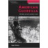 American Guerrilla