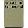 American Holocaust door Tim O'Donnell
