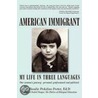 American Immigrant door Rosalie Porter