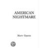 American Nightmare door Matt Graves