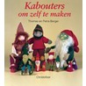 Kabouters om zelf te maken by T. Berger