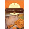 An Undivided Heart by Vonette Z. Bright