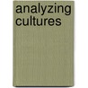 Analyzing Cultures by Paul Perron