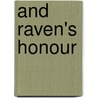 And Raven's Honour door Sylvia Andrew