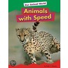 Animals With Speed door Heather Adamson