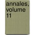Annales, Volume 11