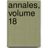 Annales, Volume 18