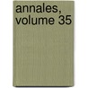 Annales, Volume 35 door D. Soci T. Acad mi
