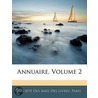 Annuaire, Volume 2 by Paris Soci T. Des Ami