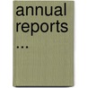Annual Reports ... door Detroit