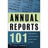 Annual Reports 101 door Michael C. Thomsett