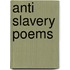 Anti Slavery Poems