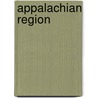 Appalachian Region door Bailey Willis