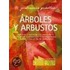 Arboles y Arbustos