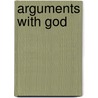 Arguments With God door Jack Lyn Henderson
