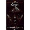 Spookverhalen by N.W. Gogol