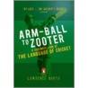 Arm-Ball To Zooter door Lawrence Booth