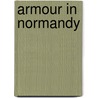 Armour In Normandy door Alexandre Thers