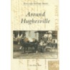 Around Hughesville door Joan Wheal Blank