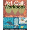 Art Quilt Workbook door Jane Davila