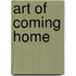 Art of Coming Home