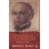 Arthur Hugh Clough door Sir Anthony Kenny