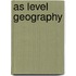 As Level Geography