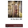 As You Were, Bill! door Edward Streeter