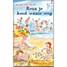 Roza je hoed waait weg