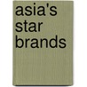 Asia's Star Brands door Paul Temporal